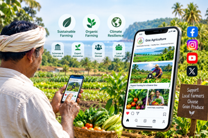 An illustrative graphic featuring a Goan farmer using a smartphone in a lush agricultural field, with promotional overlays and a large smartphone screen showing the "Goa Agriculture" digital interface and social media icons.